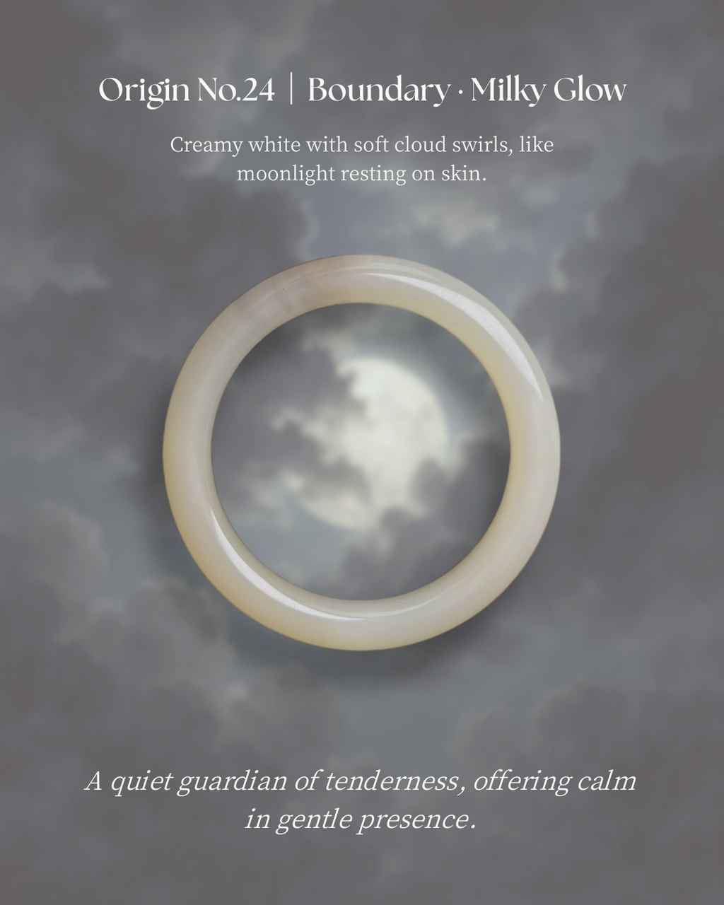 Origin No.24 | Boundary · Milky Glow