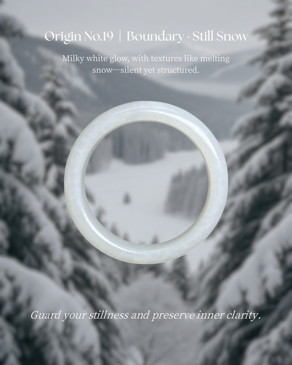Origin No.19 | Boundary · Still Snow
