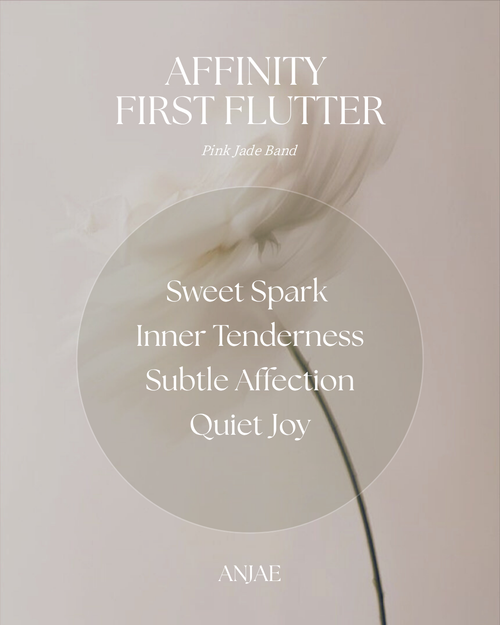 Affinity · First Flutter – Pink Jade Band